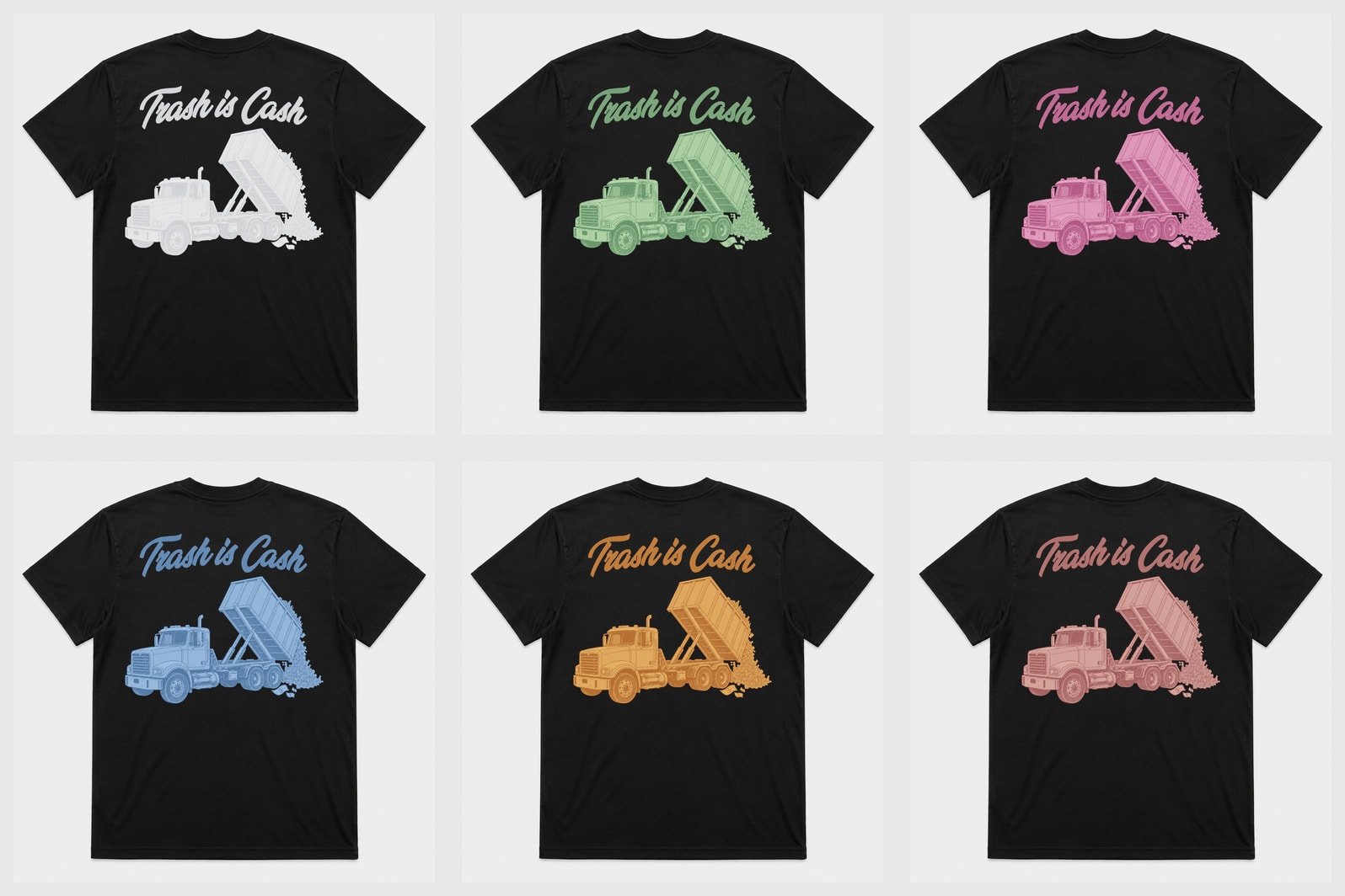 Black Trash is Cash tee — back graphic in 6 colorways